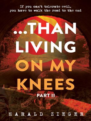 cover image of ...Than Living On My Knees, Part 2